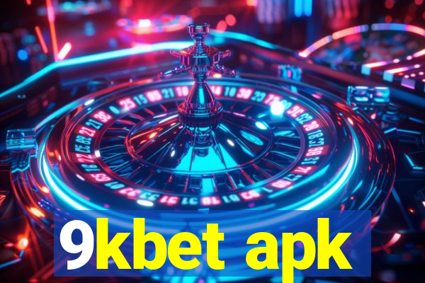 9kbet apk